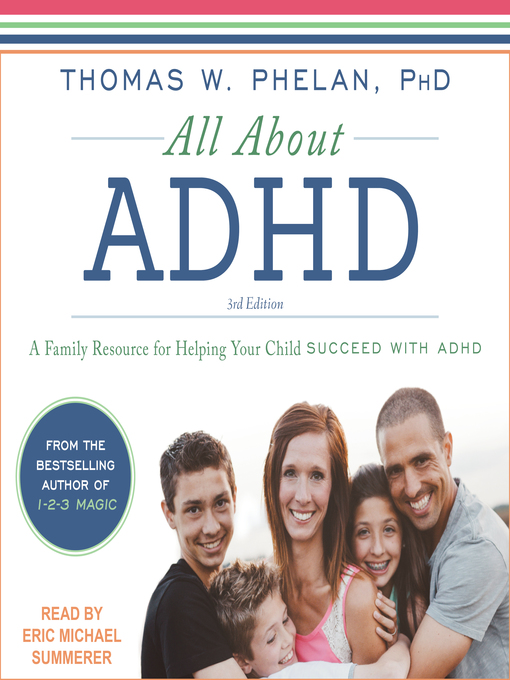 Title details for All About ADHD by Thomas W. Phelan, Ph.D - Wait list